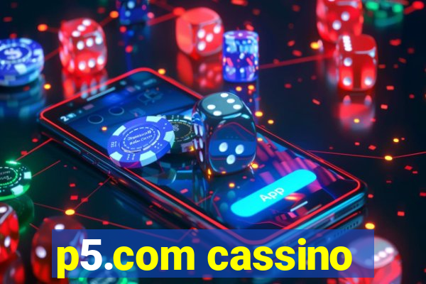 p5.com cassino